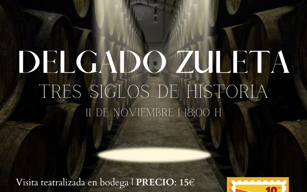 Sherryweek 2023: visita teatralizada en Delgado Zuleta